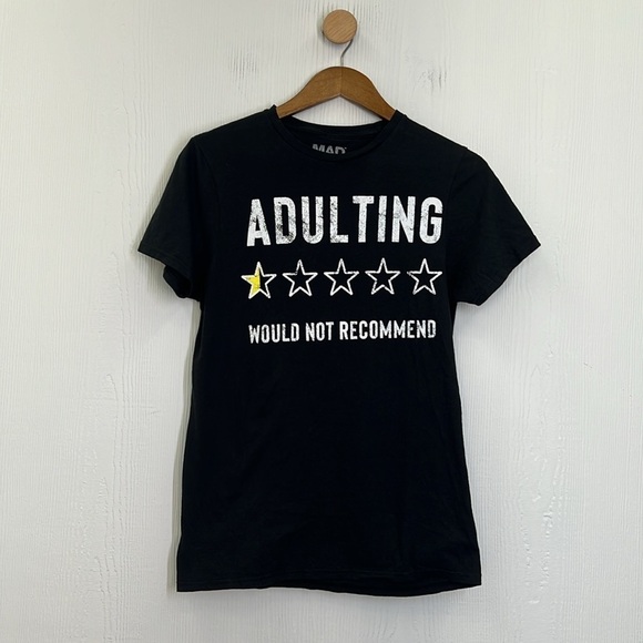 Mad Engine - Adulting Half Star Rating Would Not Recommend Graphic T Shirt Small - Picture 6 of 8